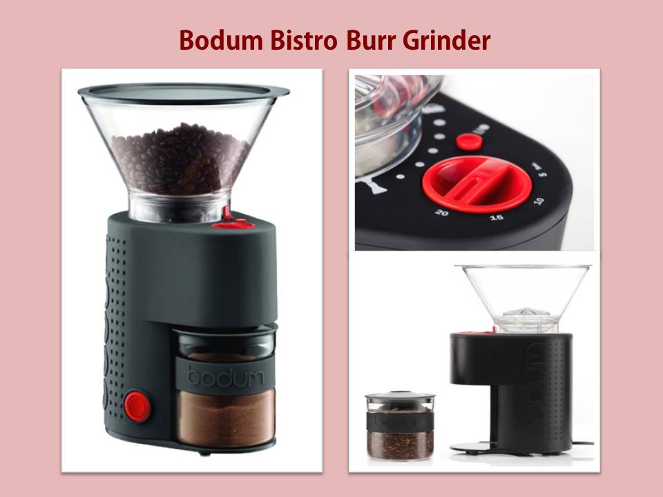 Bodum Bistro Burr Grinder -one of the best coffee grinder for pour over coffee