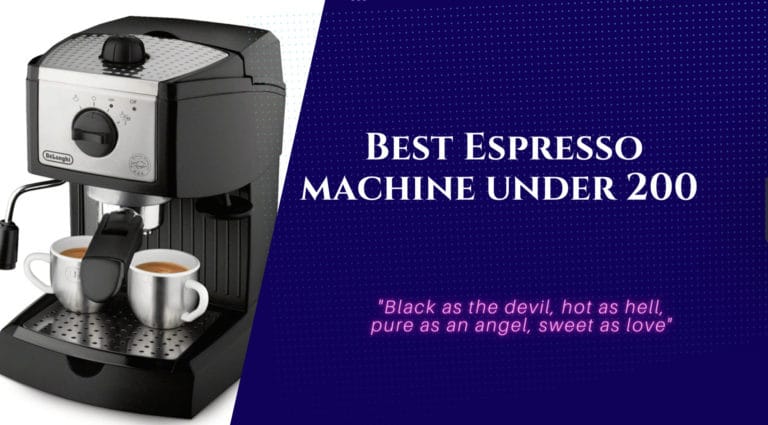 Best Espresso Machine Under 200: Top 10 for Home Baristas!
